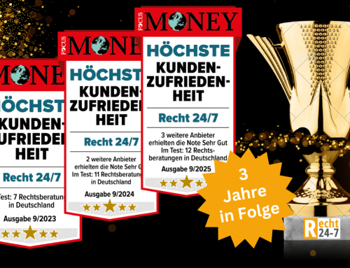 Recht 24/7 erneut an der Spitze: Zum dritten Mal in Folge von FOCUS Money für höchste Kundenzufriedenheit geehrt!